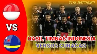 TIMNAS TERBARU HARI INI 🔥hasil pertandingan timnas Indonesia vs Curacao