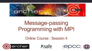 Message-Passing Programming with MPI - Week 4 : Online Course 2019