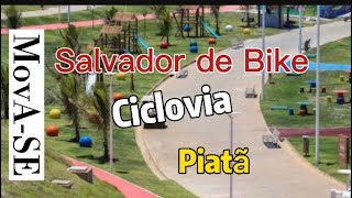 SALVADOR DE BIKE - Ciclovia Orla de Piatã