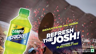 Campa Cricket - Indian Fans-na Drink (20 secs)