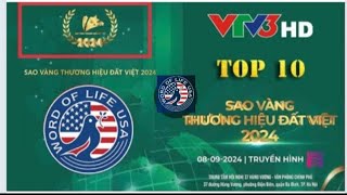 TRÊN CẢ TUYỆT VỜI WORD OF LIFE - TOP 10  SAO VÀNG THƯƠNG HIỆU ĐẤT VIỆT 2024