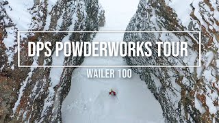 DPS Powderworks Wailer 100 // The Backcountry Ferrari