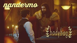 bodybag || nandermo (what we do in the shadows)