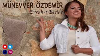 Münevver Özdemir Ervah ı Ezelde