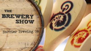 Barrier Brewing Company - Brewery Show