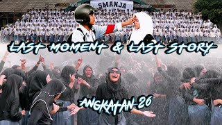 CATATAN AKHIR SEKOLAH SMANJA 2024 | ANGKATAN #26