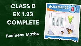 Class 8 Ex 1.23 Complete | Business Maths