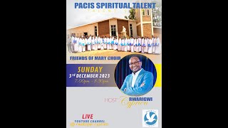 FRIENDS OF MARY CHOIR MUKIGANIRO PACIS SPIRITUAL TALENT SHOW KU WA 03 12 2023