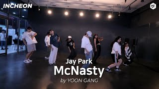 JAY PARK - MCNASTY _  [걸스 베이직] CHOREO by "오윤경"T