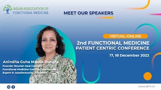 Meet Our Speakers: Anindita Guha Maulik Rungta | Founder Nourish Heal Connect | IAFMCON 2022