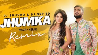 Jhumka Muza Sudha Ka Muzik Remix By DJ  SRP DJ Shuvro