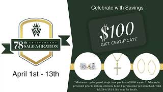 Ware Jewelers - 78th Anniversary Sale-A-Bration - April, 2024