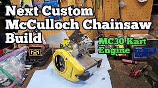 McCulloch MC30 Build Plan "Loud And Slow"