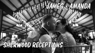 Amanda + James // Sherwood Receptions