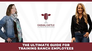 The Ultimate Guide for Training Ranch Employees