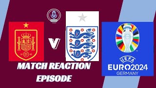 MATCH REACTION | HEARTBREAK FOR ENGLAND | EURO 2024 FINAL | SPAIN 2 - 1 ENGLAND