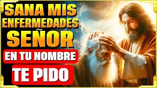 “En Tu Nombre Te Pido, Señor” Sáname De Mis Enfermedades Con Esta Milagrosa Oración