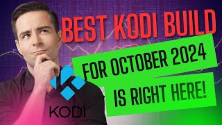 Kodi's TOP Builds for FREE Movies and TV Shows in 2024!