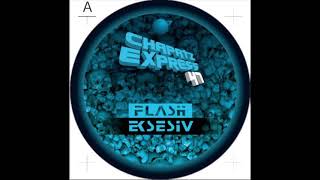 CHAPATI EXPRESS 47 b1 - FLASH EKSESIV - Dangerous time