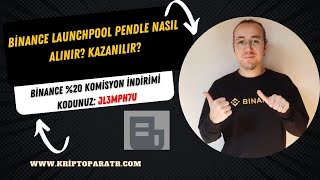 Binance Launchpool Pendle nasıl alınır? Kazanılır?