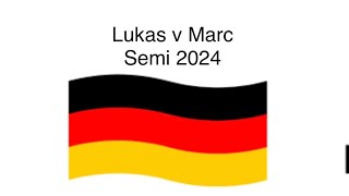 Lukas v Marc semi 2024