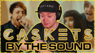 CASKETS - BY THE SOUND - REACTION