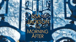 The Morning After (Pierce Reed/Nikki Gillette, 2) by Lisa Jackson Audiobook 1/2