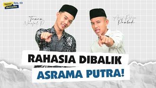 Santri Bercerita Episode 3 || Spesial Hari Santri : Memetik Hikmah Dari Kesalahan