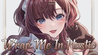 Nightcore - CHROMANCE - Wrap Me In Plastic (Marcus Layton Edit)