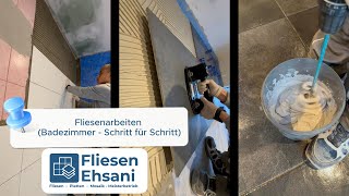 Fliesenarbeiten - Badezimmer (Schritt für Schritt)