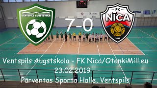 Ventspils Augstskola - FK Nīca/OtankiMill.eu [LTFA 1.Liga 2018/19] Highlights 23.02.2019