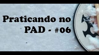 Praticando no Pad - Flams e paradiddles!