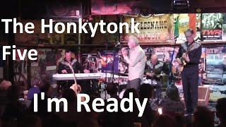 Honky Tonk Five 2024 im Rattlesnake - I'm Ready