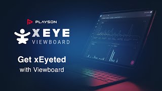 xEye Viewboard - analytical tool from Playson