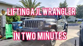 LIFTING A JL WRANGLER IN 2 MINUTES!!!