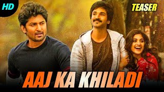 Promo Out..| Aaj Ka Khiladi Hindi Dubbed Full Movie | Nani | Nivetha Thomas | Aadhi 2020