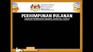 Perhimpunan Bulanan JPNJ Bil 12/2019