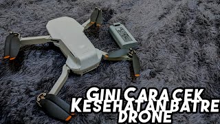 Cara cek kesehatan batre drone!!Gampang banget !!#djimini2 #drone #tips #trik