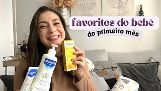 FAVORITOS DO PRIMEIRO MÊS DO BEBÊ