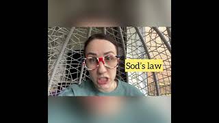 SOD’s LAW  - What is Sod’s Law in English? - Colloquial English