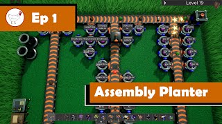 Assembly Planter - Ep 01