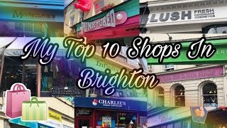 My Top 10 Shops In Brighton