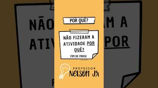 Entenda os porquês! #enem #redação #profnelsonjr #ficaadica