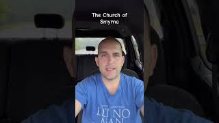 The Church of Smyrna