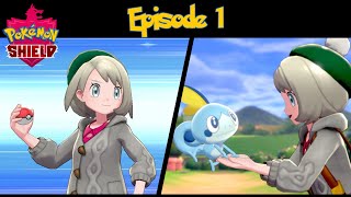 Pokemon Shield: Episode 1 (Welcome to Galar)