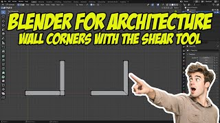 Blender for Architecture: Wall Corners with the Shear Tool