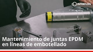 Mantenimiento de juntas de EPDM en líneas de embotellado