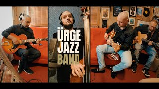 Ürge Jazz Band - For Sephora   / Live Studio Recording / 4K UHD