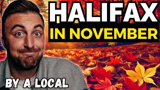 Top Things to do in Halifax in NOVEMBER - by a local