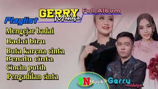 Gerry mahesa Full album | mengejar badai terbaru